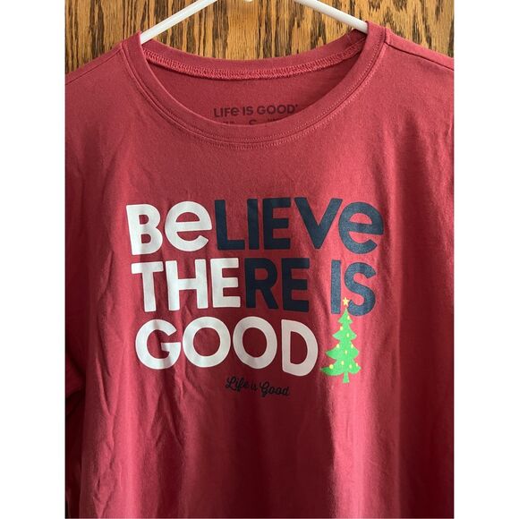 Life Is Good Believe There Is Good Shorts Sleeve Christmas T-Shirt Size Small - Picture 2 of 4